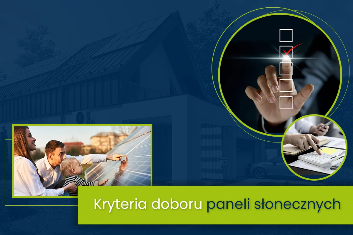 kryteria doboru paneli słonecznych
